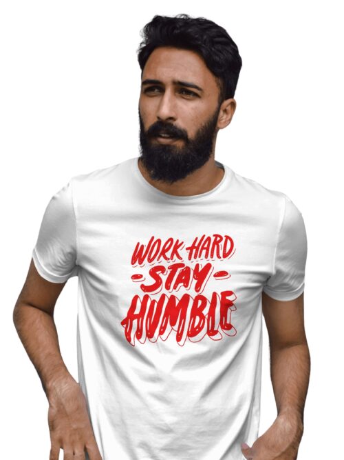 Work Hard Stay Humble Graphic Print